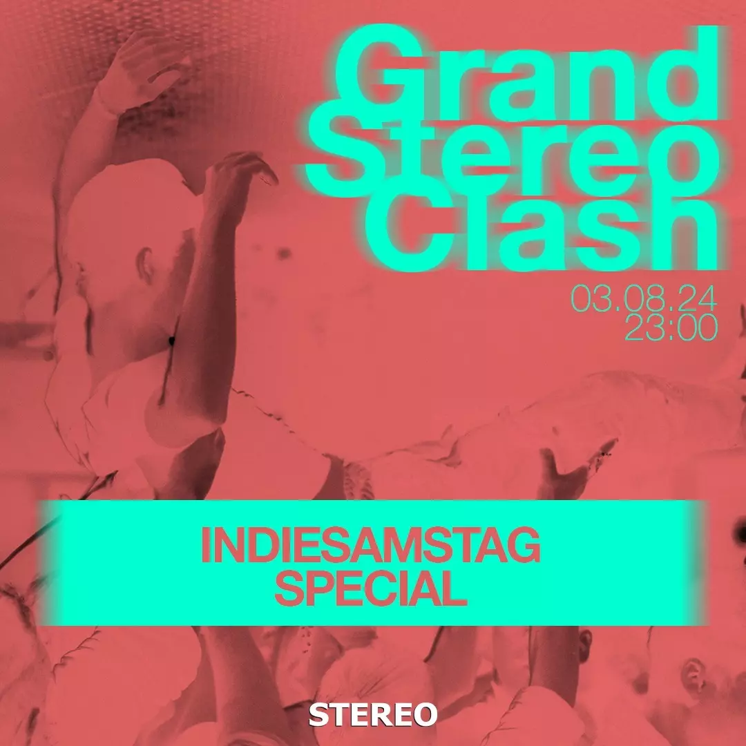 Grand Stereo Clash – Indiesamstag Special